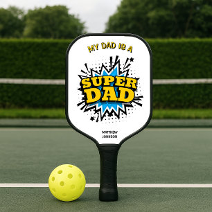 My Dad is a Super Dad Blue Yellow Pickleball Paddle