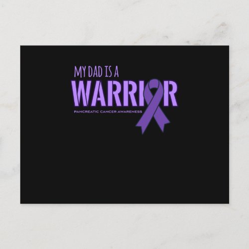 My Dad is a Warrior Pancreatic Cancer Awareness Announcement Postcard