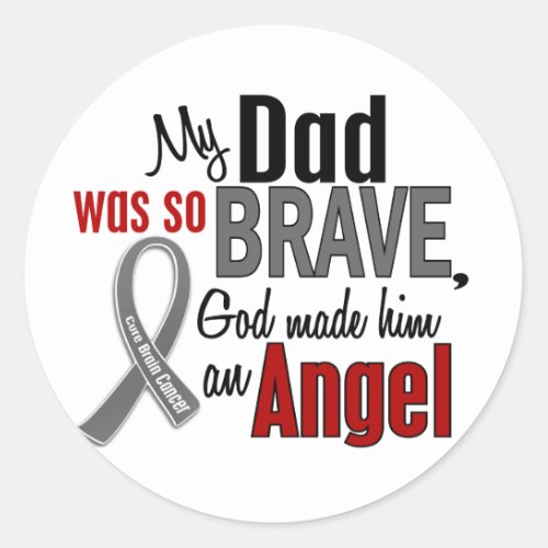 My Dad Is An Angel 1 Brain Cancer Classic Round Sticker