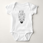 My Dad Is Bearded, Inked And Awesome Baby Baby Bodysuit at Zazzle