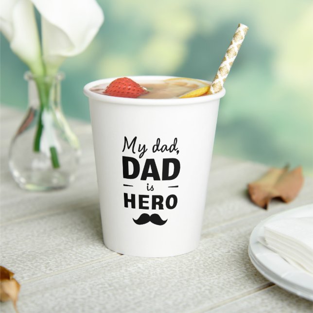 My Dad Is Hero - Bold Father's Day Typography Paper Cups (Insitu)