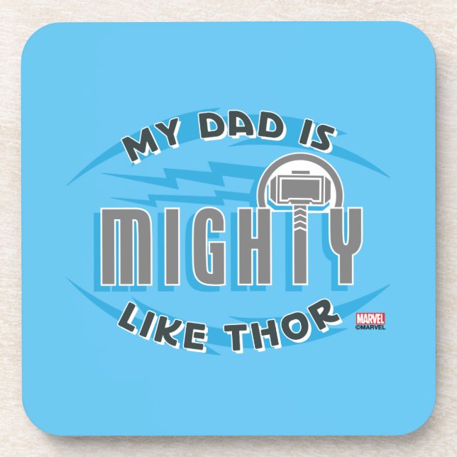 My Dad Is Mighty Like Thor Beverage Coaster (Front)