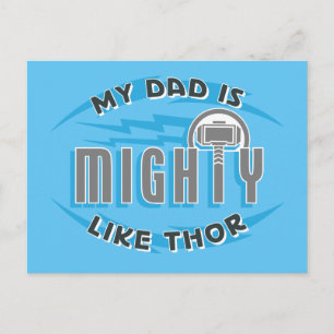 My Dad Is Mighty Like Thor Postcard