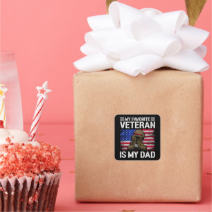 My Dad Is My Favorite Veteran Military Father Gift Square Sticker