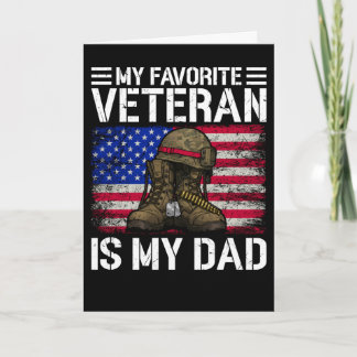 My Dad Is My Favorite Veteran Military Father Gift Thank You Card