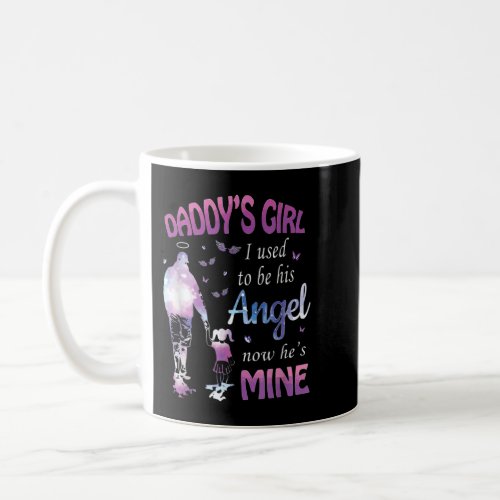My Dad is my Guardian Angel Daddys Girl Coffee Mug