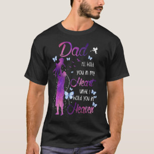 My Dad is my Guardian Angel Daddy's Girl T-Shirt
