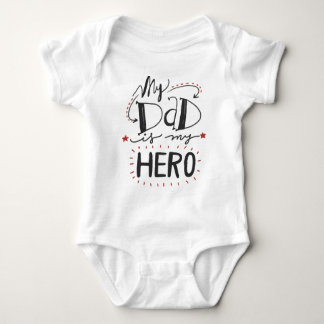 My Dad is my Hero Baby Bodysuit