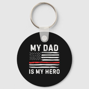 My Dad Is My Hero Firefighter Red Line American Fl Keychain