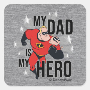 My Dad Is My Hero Square Sticker