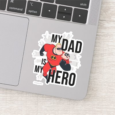 My Dad Is My Hero Sticker