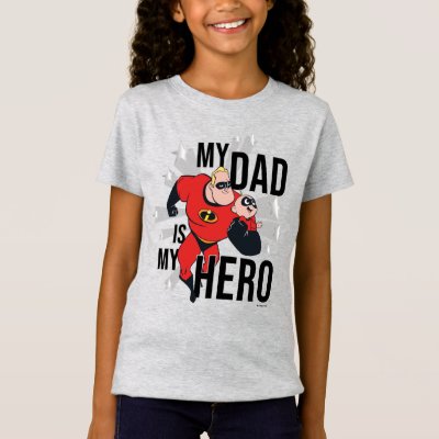 My Dad Is My Hero T-Shirt