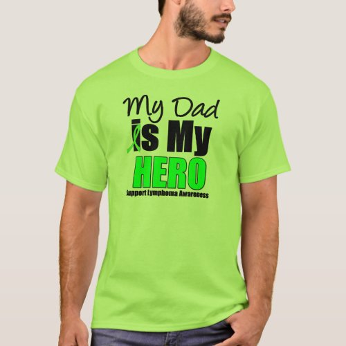 My Dad is My Hero T_Shirt