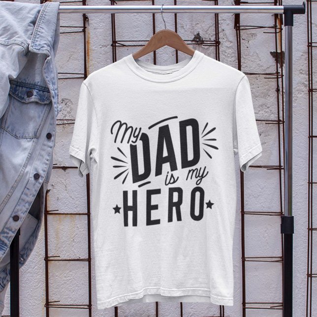 My Dad Is My Hero T-Shirt (Creator Uploaded)