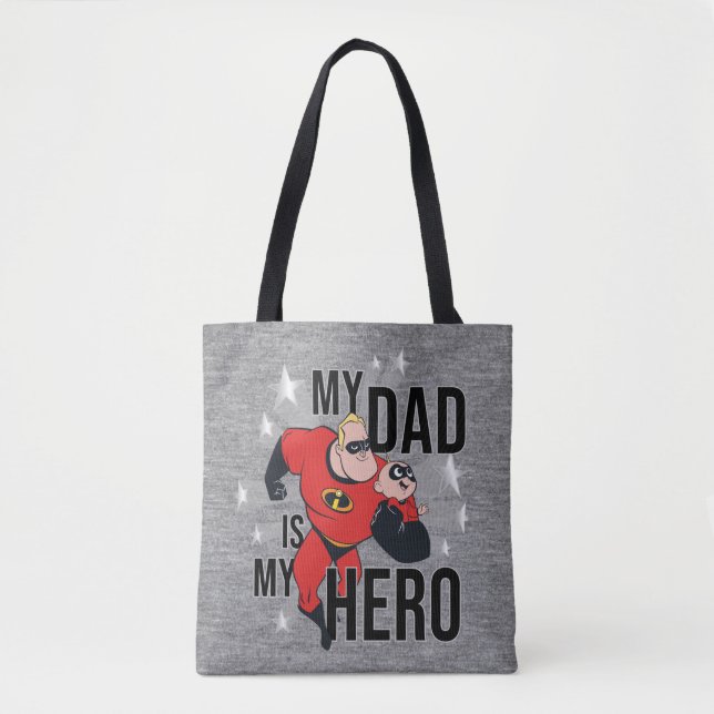 My Dad Is My Hero Tote Bag (Front)