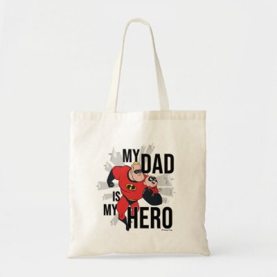 My Dad Is My Hero Tote Bag