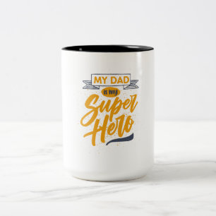 My DAD is my Super Hero Mug _ parents gift