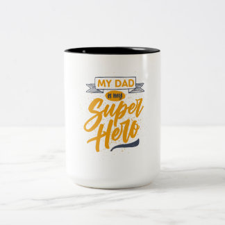 My DAD is my Super Hero Mug _ parents gift