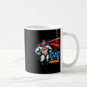 My Dad Is My Superhero Kids Cool Father&# s Day C Coffee Mug