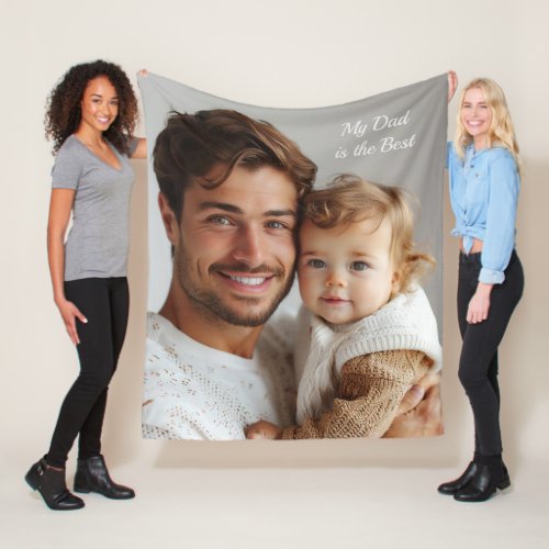 My Dad Is The Best Fleece Blanket Personalised