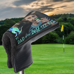 My Dad is The Best Tee Rex Kids Photo Golf Head Cover