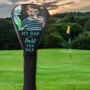 My Dad is The Best Tee Rex Personalized Photo Golf Head Cover