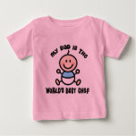 My Dad is the Worlds Best Chef Baby T-Shirt
