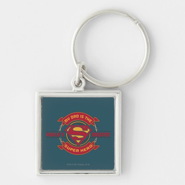 My Dad is the World's Greatest Super Hero Keychain (Front)
