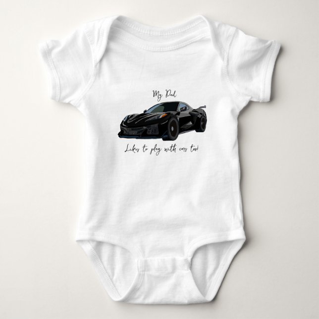 My Dad likes to play with Corvettes C8 Black Baby Bodysuit (Front)