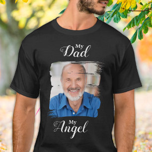 My Dad My Angel Custom Photo Memorial T-Shirt