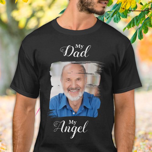 My Dad My Angel Custom Photo Memorial T_Shirt