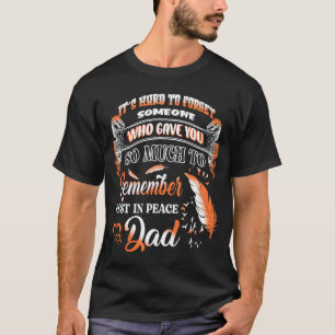 My Dad My Angel in Heaven Missed Memorial of my Da T-Shirt