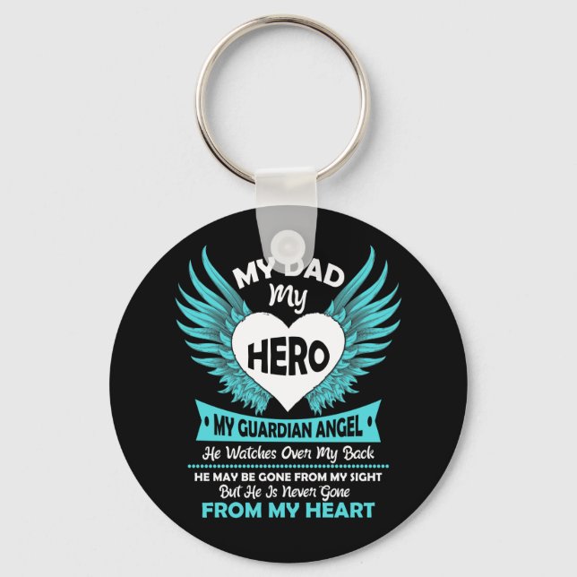 My Dad my hero my guardian angel Keychain (Front)
