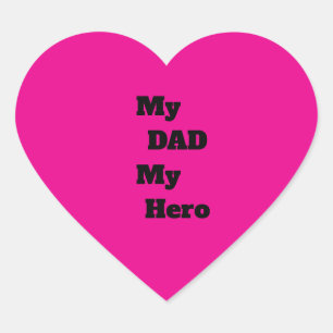 My Dad My Hero Pink Heart Father’s Day Gift Design Sticker