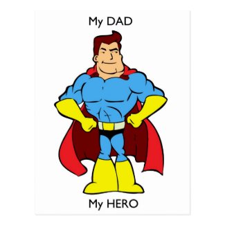 My Dad My Hero SuperHero Postcard
