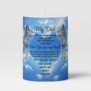 My Dad now you are my Angel  Pillar Candle