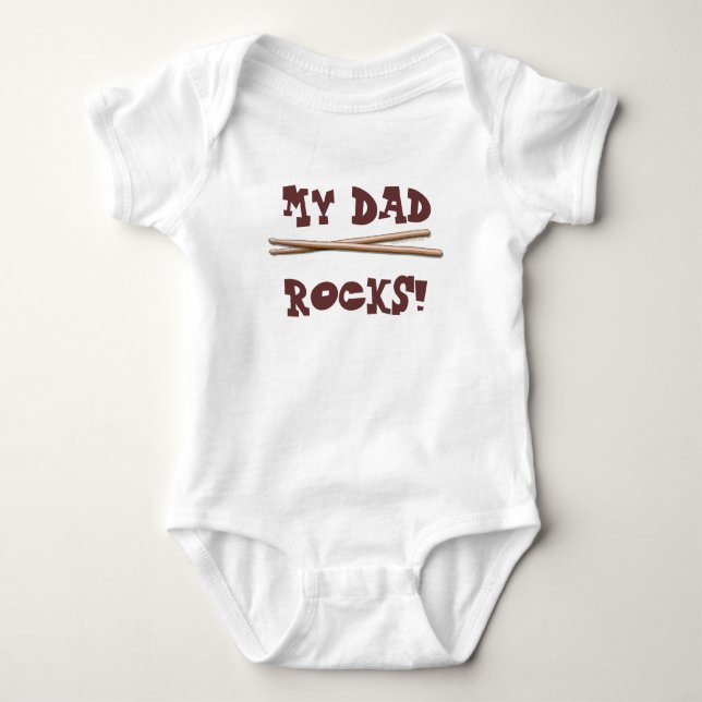 My Dad Rocks Drumsticks for Drummer Father Baby Bodysuit (Front)