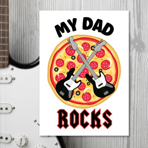 My Dad Rocks funny pizza Fathers Day Dad joke pun Holiday Card