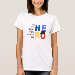 My Dad the hero-teacher father chauffeur son T-Shirt