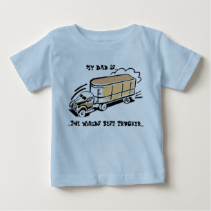My Dad The Trucker Baby T-Shirt