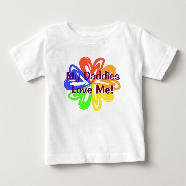 My Daddies Love Me Baby T-Shirt (Front)