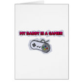 My Daddy Is A Gamer (Front)