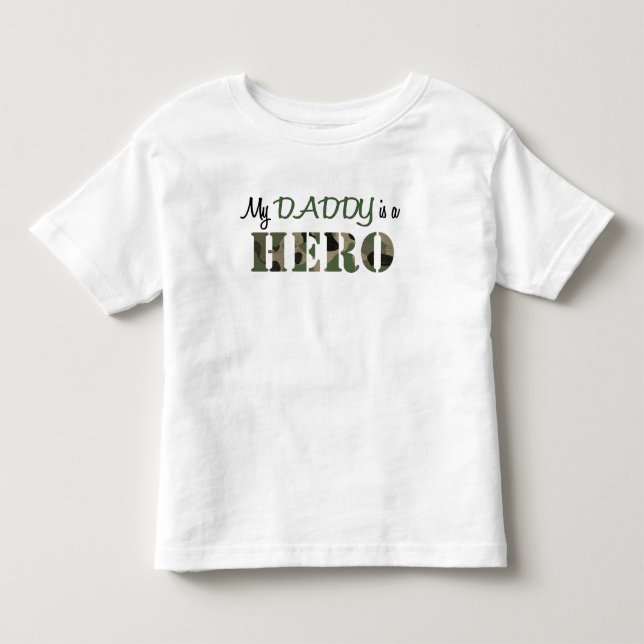 My DADDY is a HERO Toddler T-shirt (Front)