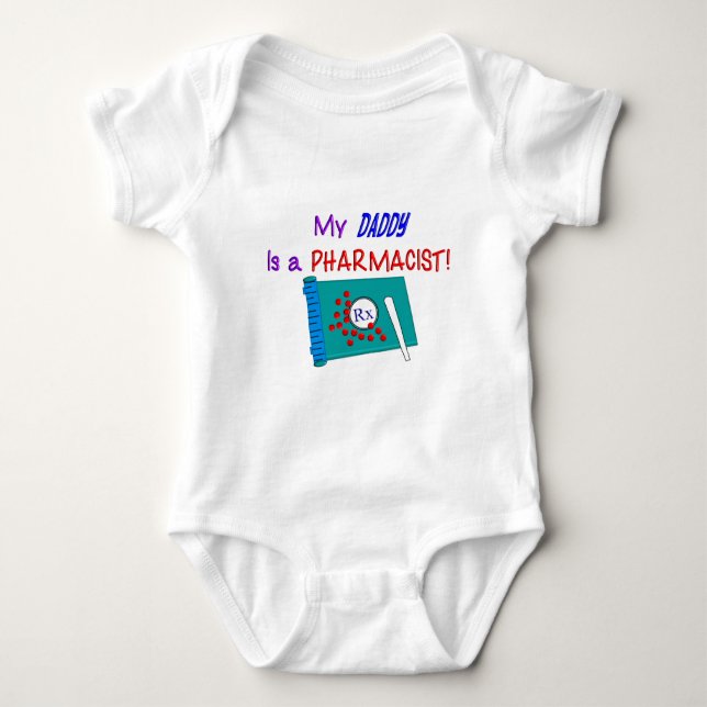 My Daddy is a Pharmacist Baby Bodysuit (Front)