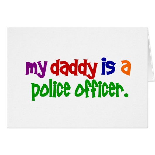My Daddy Is A Police Officer 1 (Primary) Cards (Front Horizontal)