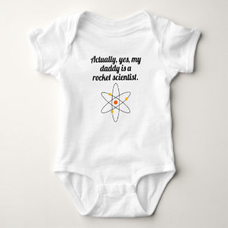My Daddy Is A Rocket Scientist Baby Bodysuit