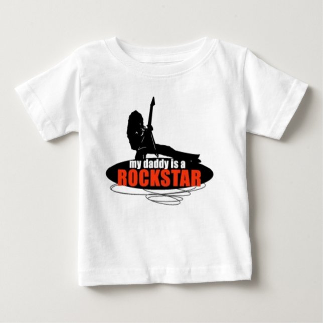 My Daddy Is A Rockstar t-shirt (Front)