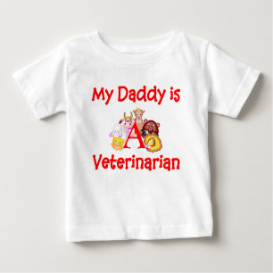 My Daddy is a Veterinarian Infant T-Shirt