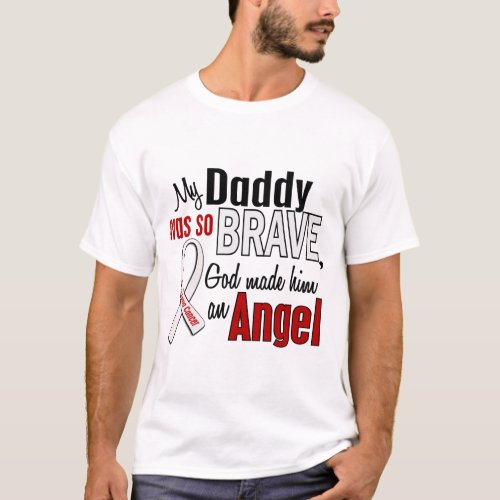 My Daddy Is An Angel Lung Cancer T_Shirt