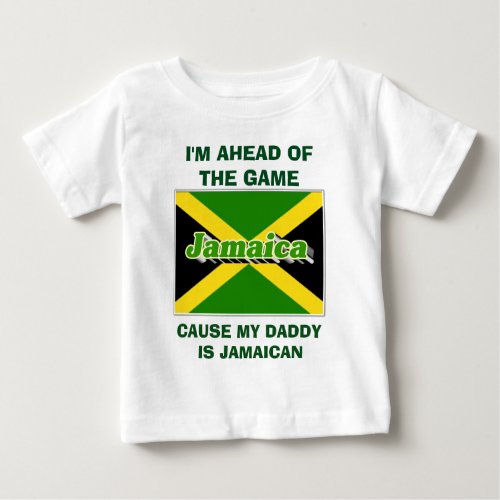 MY DADDY IS JAMAICAN BABY T_Shirt